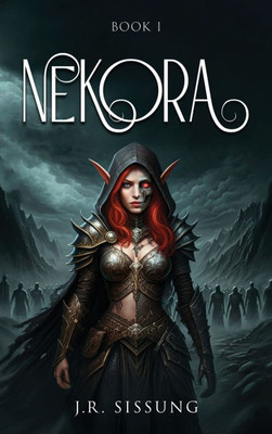 Nekora: Book I - (Hardback or Cased Book)