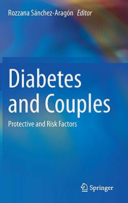 Diabetes And Couples: Protective And Risk Factors