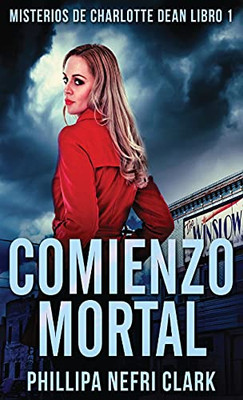 Comienzo Mortal (Spanish Edition) - 9784867529911