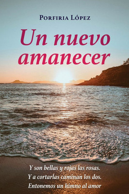 Un nuevo amanecer