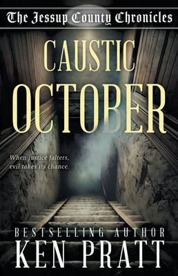Caustic October: A Christian Western Historical Mystery Novel
