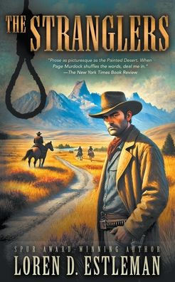 The Stranglers: A Classic Western Novel