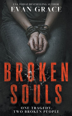Broken Souls: A Dark Romance