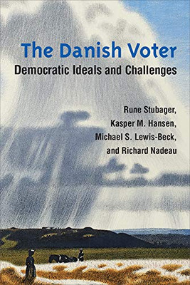 The Danish Voter: Democratic Ideals And Challenges