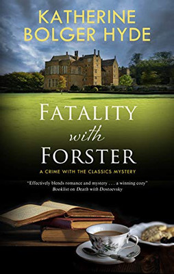 Fatality With Forster (Crime With The Classics, 5)