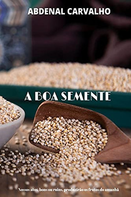 A Boa Semente (Portuguese Edition) - 9781006709562