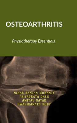 Osteoarthritis: Physiotherapy Essentials - (Hardback or Cased Book)