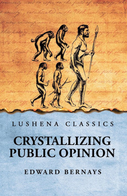 Crystallizing Public Opinion - 9798897180301