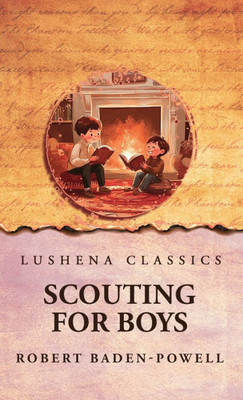 Scouting For Boys - (Hardback or Cased Book)
