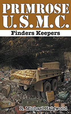 Primrose U.S.M.C.: Finders Keepers - 9781638777441