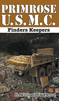 Primrose U.S.M.C.: Finders Keepers - 9781638777502