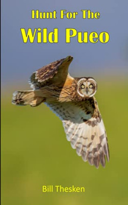 Hunt For The Wild Pue'O: Hunt For The Wild Book #3