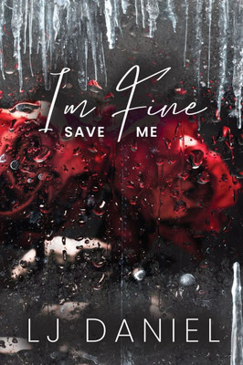 I'm Fine Save Me - (Paperback or Softback)