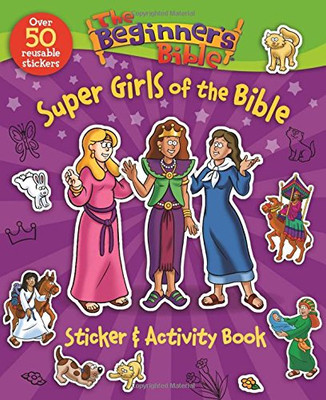 The Beginner's Bible Super Girls of the Bible Sticker and Activity Book