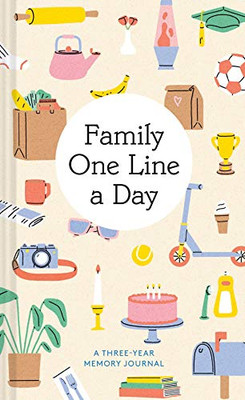 Family One Line A Day: A Three-Year Memory Journal