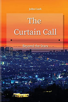 The Curtain Call: Beyond The Stars - 9781801934824