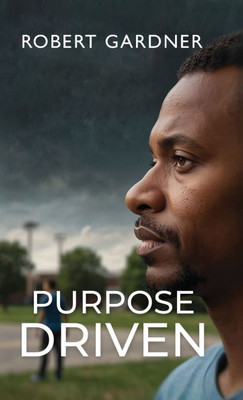 Purpose Driven, Road to Restoration - (Hardback or Cased Book)