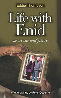 Life With Enid: In Verse And Prose - 9781861519795