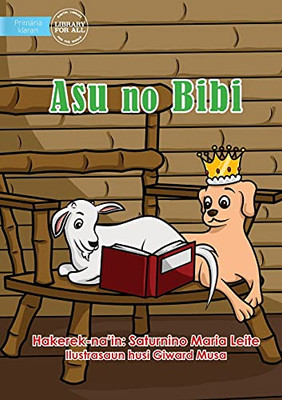 The Dog And The Goat - Aso No Bibi (Tetum Edition)