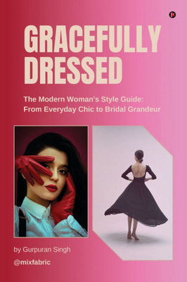 Gracefully Dressed - (Paperback or Softback)
