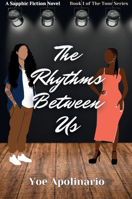 The Rhythms Between Us