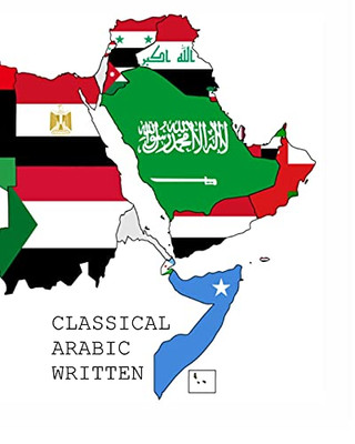 Classical Arabic Written: Textbook - 9781956478075