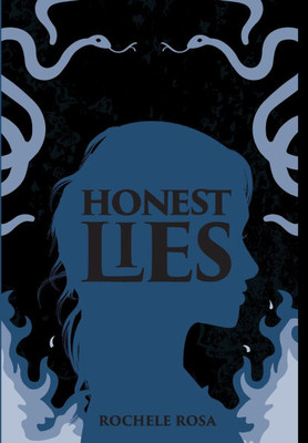 Honest Lies - (Hardback or Cased Book)