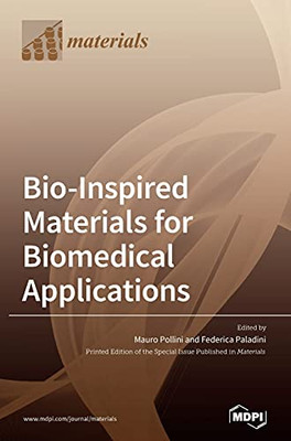 Bio-Inspired Materials For Biomedical Applications