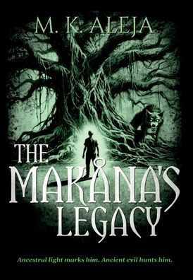 The Makåna's Legacy - (Hardback or Cased Book)
