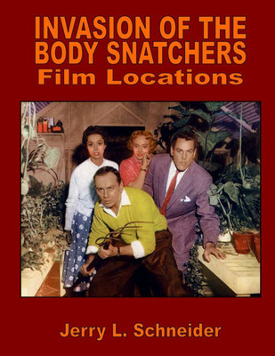 Invasion of the Body Snatchers Film Locations
