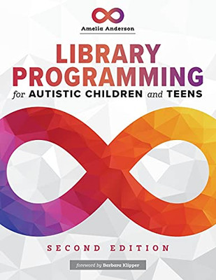 Library Programming For Autistic Children And Teens