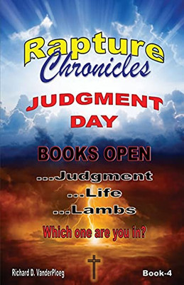 The Rapture Chronicles Judgment Day - 9780986756283