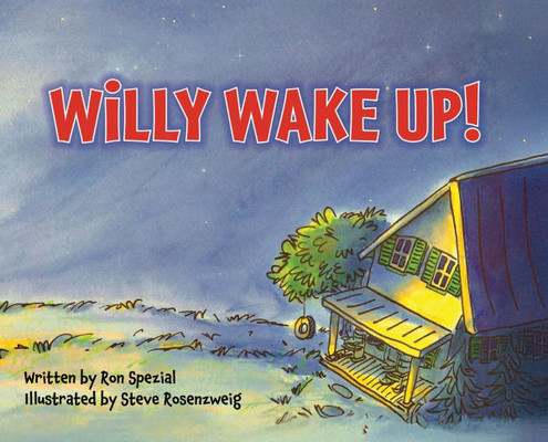 Willy Wake Up! - (Hardback or Cased Book)