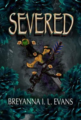 Severed: Bound Book 2 - (Hardback or Cased Book)
