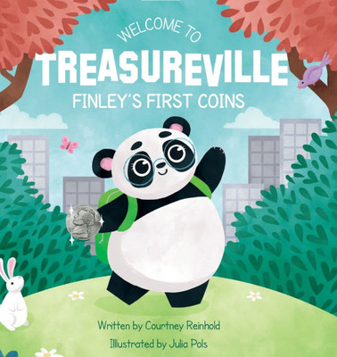 Welcome to Treasureville: Finley's First Coins - (Hardback or Cased Book)