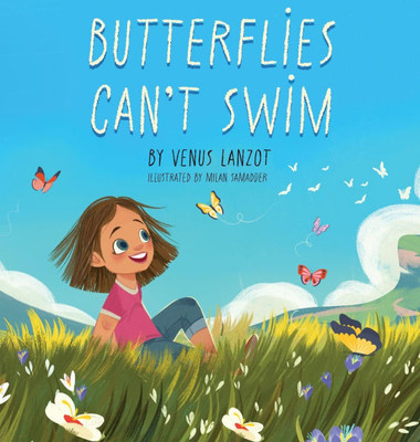 Butterflies Can't Swim Butterflies Can't Swim