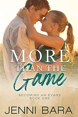 More Than The Game: A Sport Romance - 9781737560012