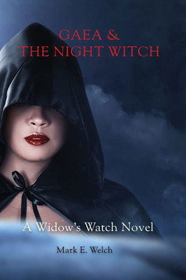 Gaea & The Night Witch - (Paperback or Softback)