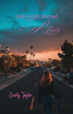 Just A Girl Named River
