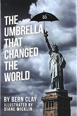 The Umbrella That Changed The World - 9781982266851