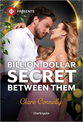 Billion-Dollar Secret Between Them - 9781335939739