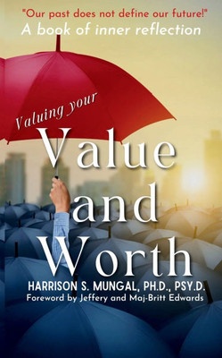 Valuing Your Value and Worth