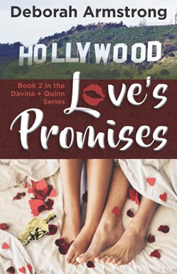 Love'S Promises: Book 2 In The Davina & Quinn Series