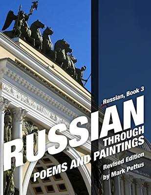 Russian, Book 3: Russian Through Poems And Paintings