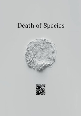 Death of Species: Not all deaths are an end.