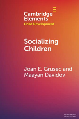 Socializing Children (Elements In Child Development)