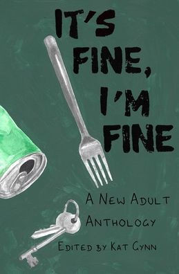 It's Fine, I'm Fine