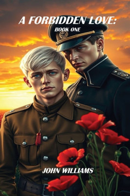 A Forbidden Love: Book One