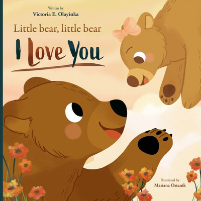 Little Bear, Little Bear I Love You - (Paperback or Softback)