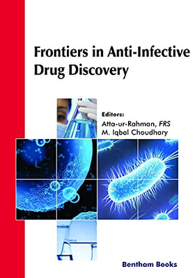 Frontiers In Anti-Infective Drug Discovery Volume: 9